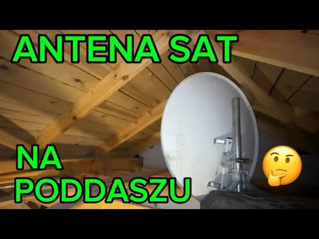 Czy antena satelitarna na strychu to dobre rozwiązanie? Zalety, wady i porady