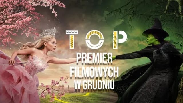 Premiery grudnia, których nie możesz przegapić – filmy, które musisz zobaczyć